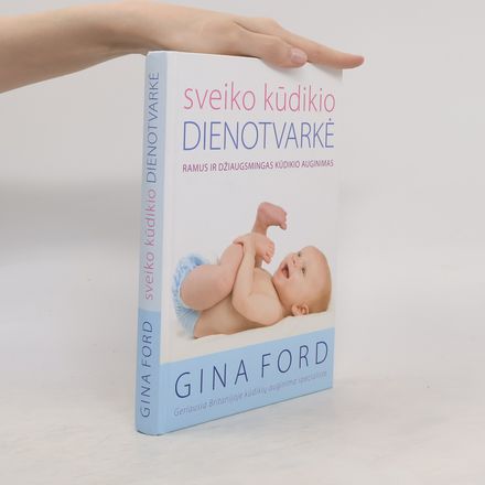 Sveiko kūdikio dienotvarkė
