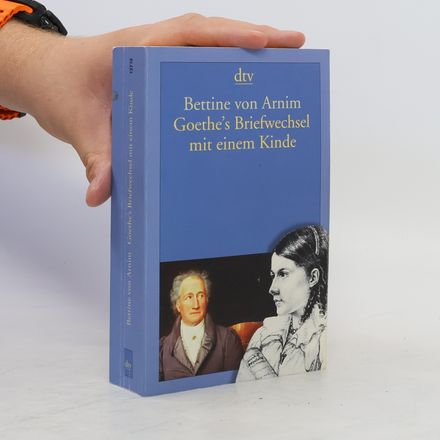 Goethe's Briefwechsel mit einem Kinde