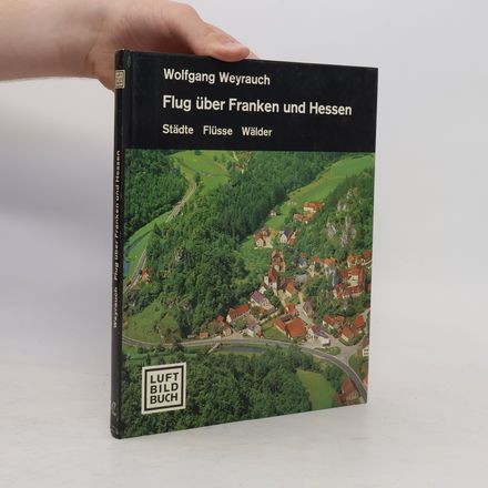 Flug über Franken und Hessen