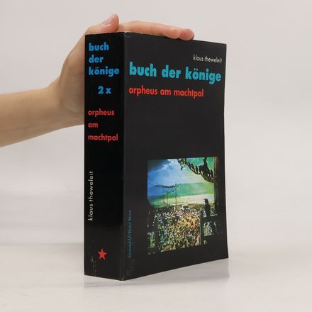 Buch der Könige, Band 2x / 2y. Orpheus am Machtpol / Recording Angels' Mysteries. 2 Bände