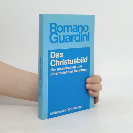Das Christusbild der paulinischen und johanneischen Schriften