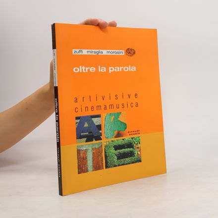 Oltre la parola. Artivisive cinemamusica