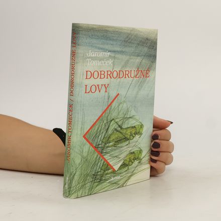 Dobrodružné lovy