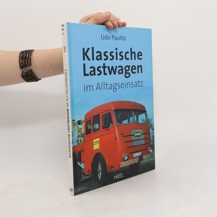 Klassische Lastwagen im Alltagseinsatz