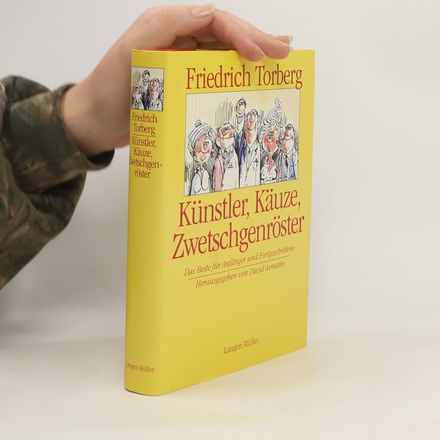 Künstler, Käuze, Zwetschgenröster