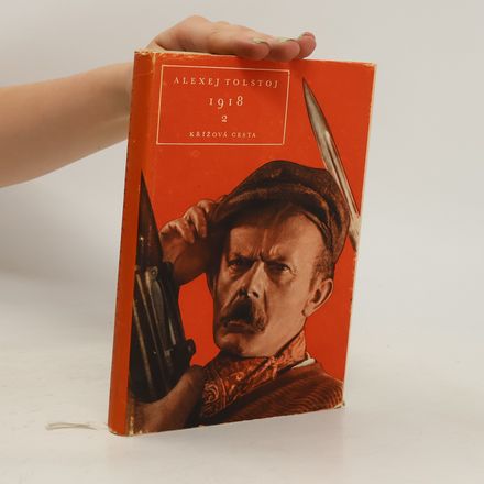 1918 Křížová cesta. Díl II.