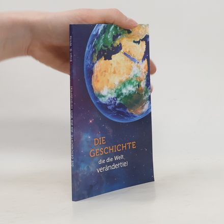 Die Geschichte, die die Welt verändert(e)