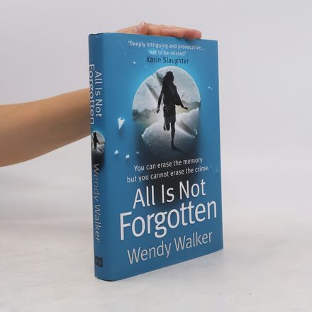 All Is Not Forgotten