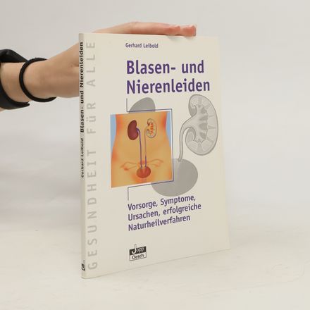 Blasen - und Nierenleiden