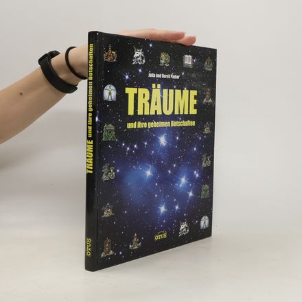 Die geheimen Botschaften unserer Träume