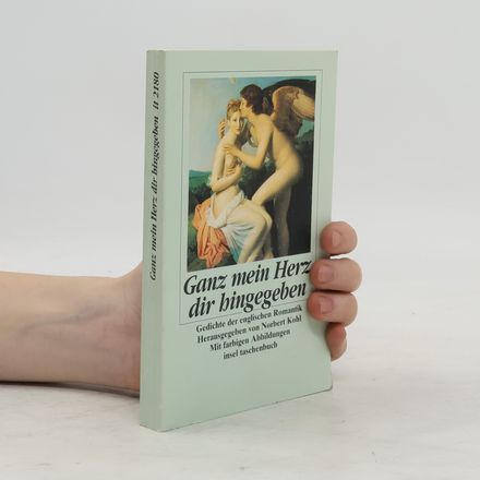 Ganz mein Herz dir hingegeben