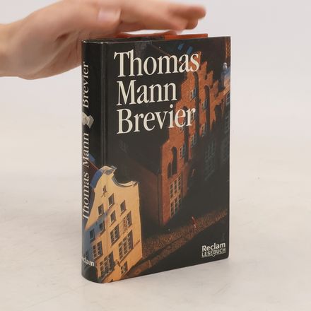 Thomas Mann Brevier
