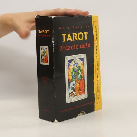 Tarot : zrcadlo duše. Thothův Tarot Aleistera Crowleyho s příručkou Gerda Zieglera (box)