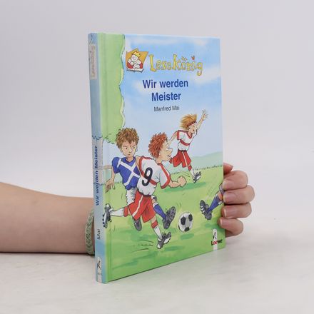 Wir werden Meister