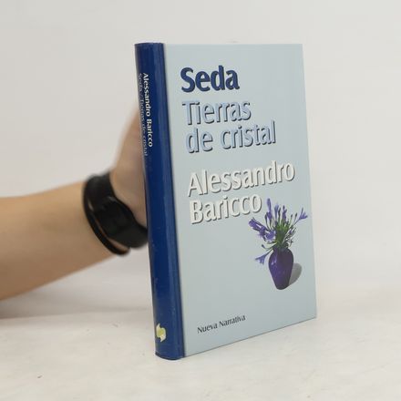 Seda / Tierras de cristal