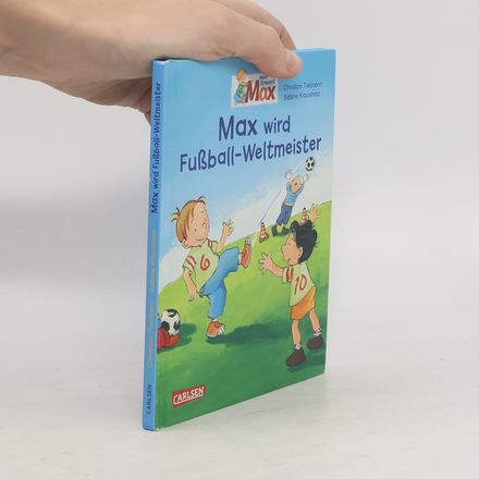 Max wird Fußballweltmeister