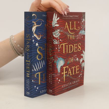 All the Stars and Teeth. All the Tides of Fate