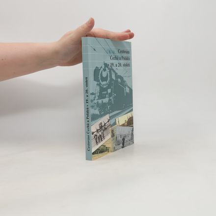 Cestování Čechů a Poláků v 19. a 20. století