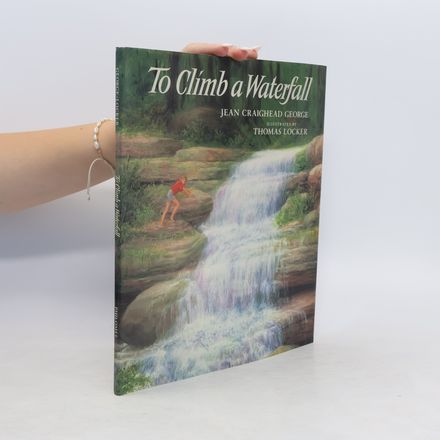 To Climb a Waterfall