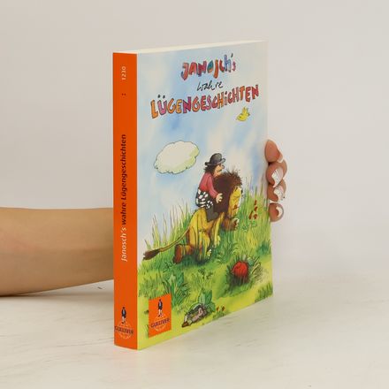 Janosch's wahre Lügengeschichten