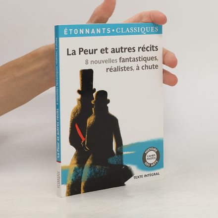 La peur et autres récits