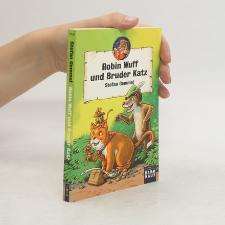 Robin Wuff und Bruder Katz