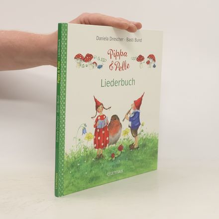 Pippa und Pelle – Liederbuch