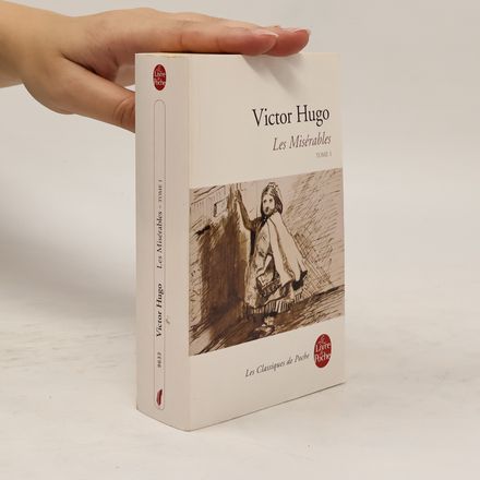 Les Misérables. Tome 1