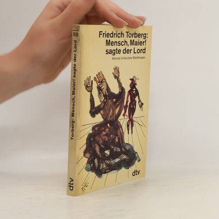 Mensch, Maier, sagte der Lord