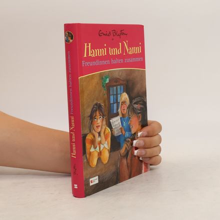 Hanni und Nanni - Freundinnen halten zusammen