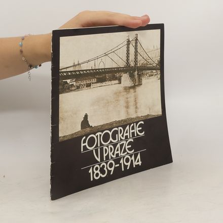 Fotografie v Praze 1839-1914
