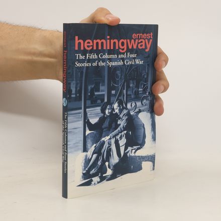 The Fifth Column and Four Stories of the Spanish Civil War