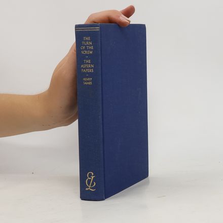 The Turn of the Screw. The Aspern Papers