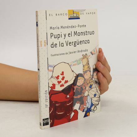Pupi y el monstruo de la Vergüenza - 3ª Edición