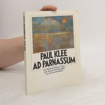 Paul Klee: Ad Parnassum