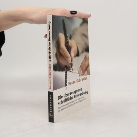 Die überzeugende schriftliche Bewerbung