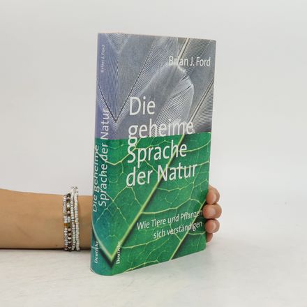 Die geheime Sprache der Natur