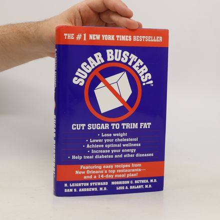 Sugar Busters! Cut Sugar to Trim Fat