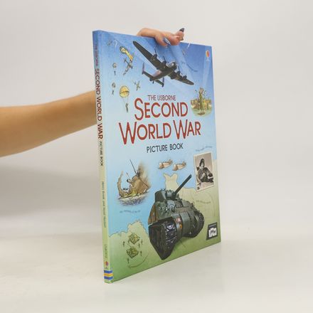 The Usborne: Second World War Picture Book
