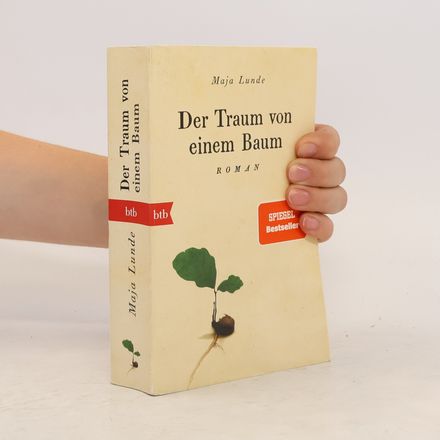 Der Traum von einem Baum