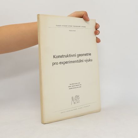 Konstruktivní geometrie pro experimentální výuku