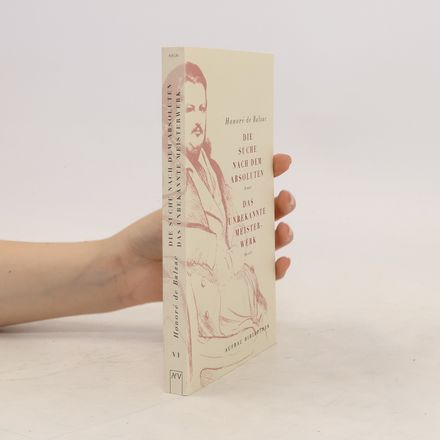 Aufbau Bibliothek - 6: Die Suche nach dem Absoluten / Das unbekannte Meisterwerk