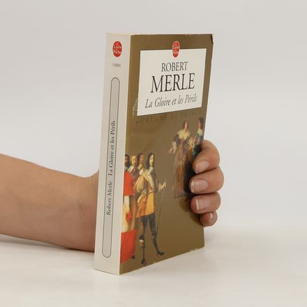 La Gloire Et Les Périls (Fortune de France, Tome 11)