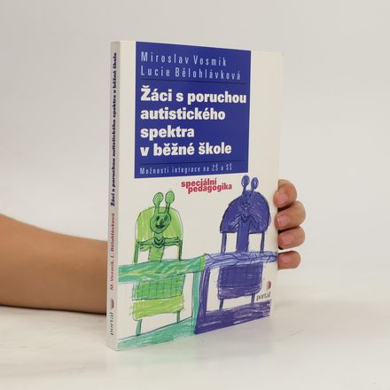 Žáci s poruchou autistického spektra v běžné škole