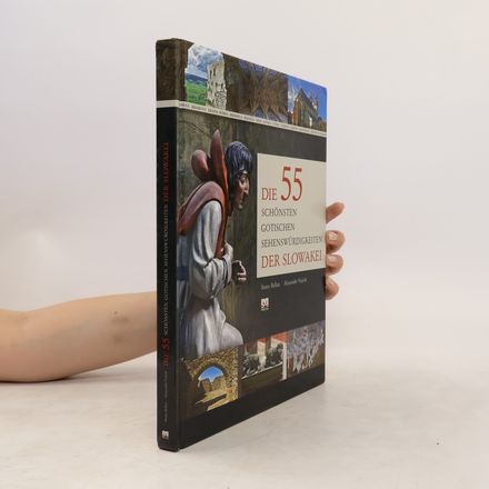 Die 55 schönsten gotischen sehenswürdigkeiten der Slowakei