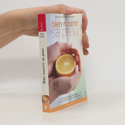 Bien nourrir sa peau