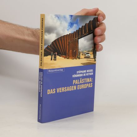 Palästina: das Versagen Europas