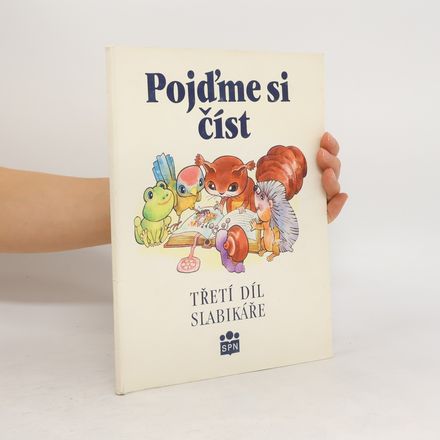 Pojďme si číst : třetí díl slabikáře