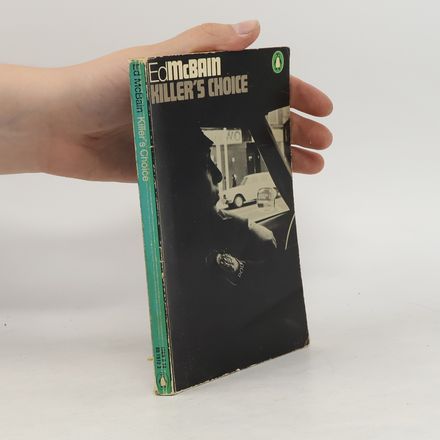 Killer's choice