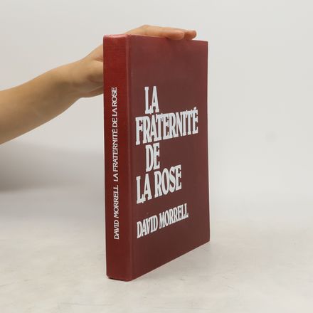 La fraternité de la rose